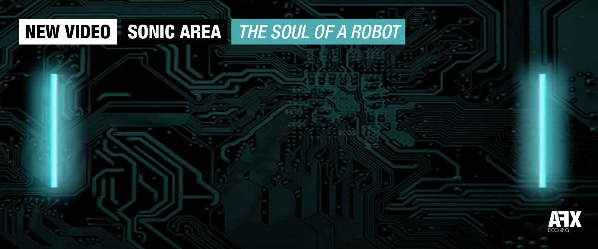 SONIC AREA : NOUVEAU CLIP « THE SOUL OF A ROBOT »
