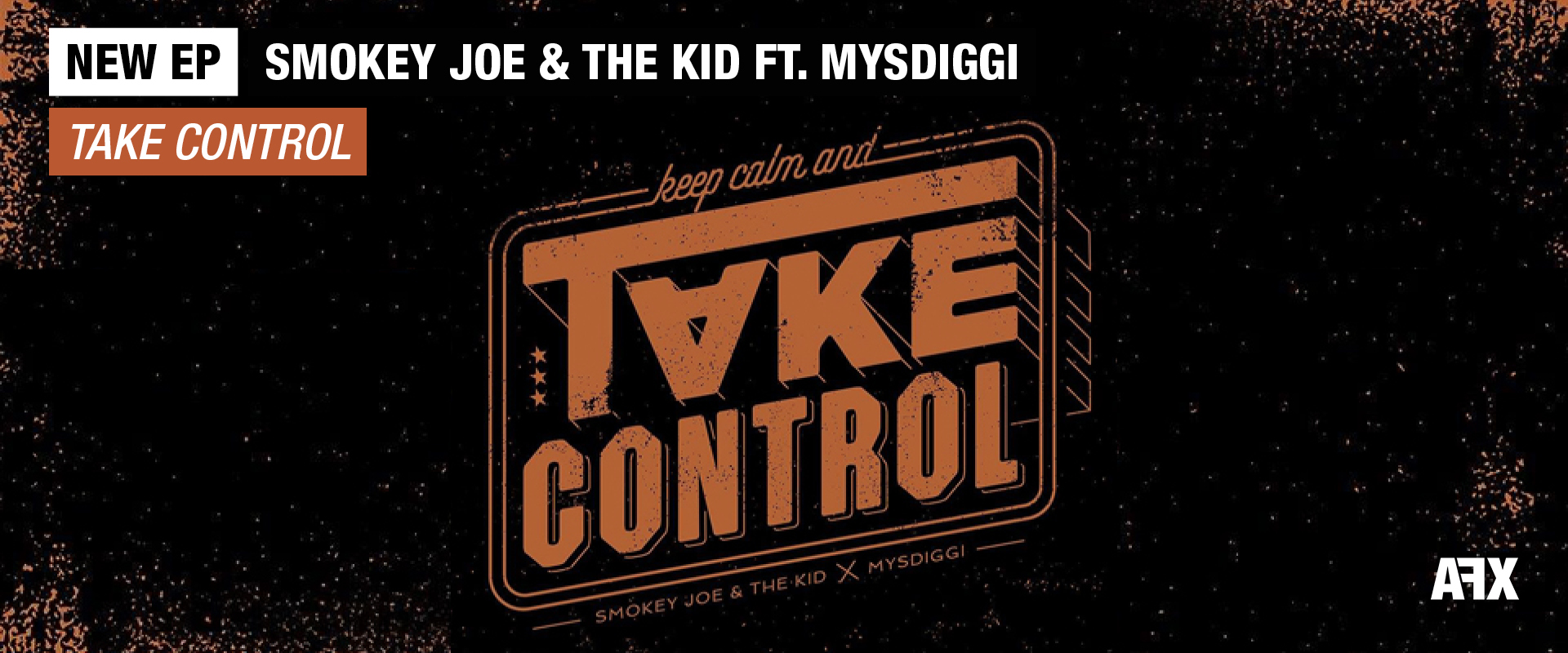 SMOKEY JOE & THE KID : NEW EP « TAKE CONTROL »
