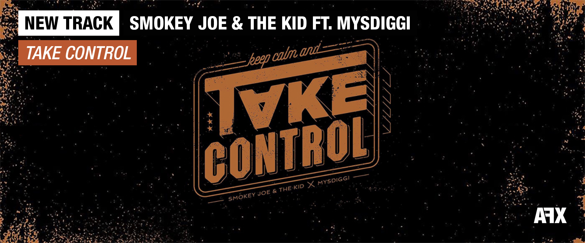 SMOKEY JOE & THE KID : NOUVEAU MORCEAU « TAKE CONTROL »